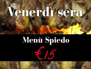 venerdì sera menù prezzo fisso spiedo 15€ agriturismo azienda agricola ristorante Arneroni